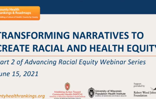 Cover photo for "Transforming narratives to create racial and health equity" webinar
