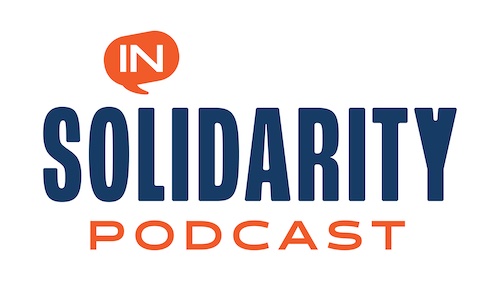 In Solidarity Podcast Logo